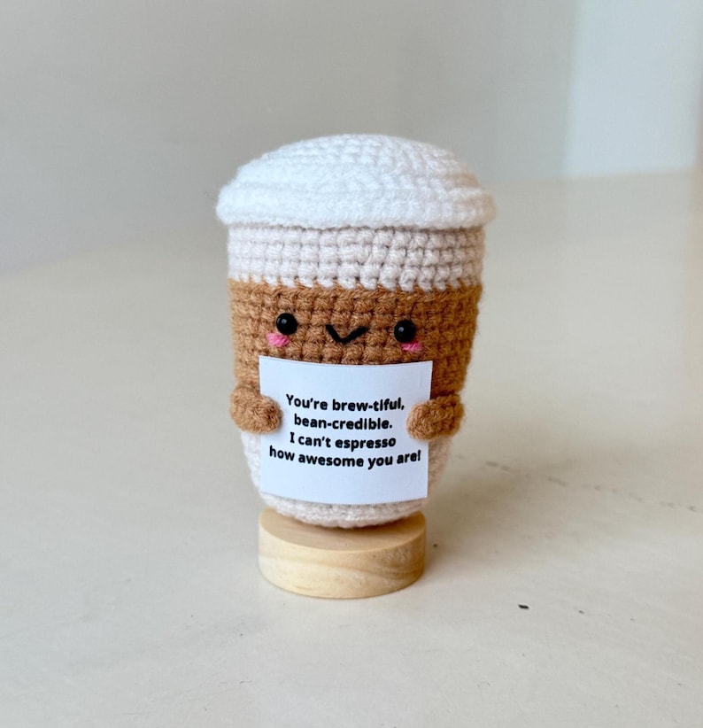 Crochet Positive Coffee Cup Desk Decor, Cute Coffee Lovers Gifts For Family Best Friend Coworkers, Birthday Gift