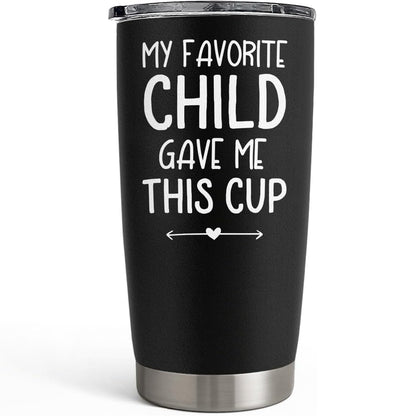 20oz Insulated Stainless Steel Tumbler for Dad, Funny My Favorite Child Gave Me This Cup Travel Mug from Daughter Son, Christmas Father's Day