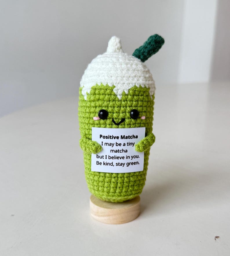 Crochet Matcha Positive, Support Inspirational Matcha Latte Plush, Matcha Lover Gift, Birthday Gifts For Children Family Friend Coworkers