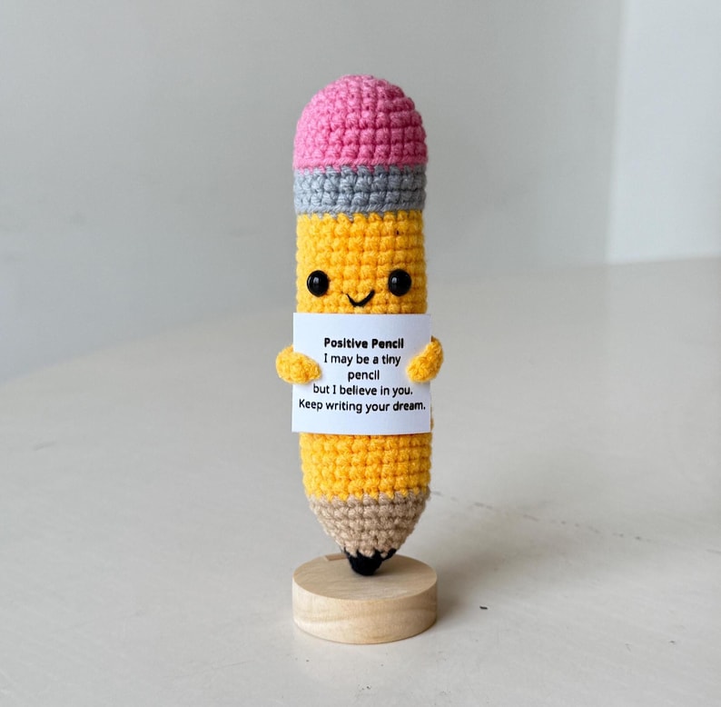 Crochet Pencil Positive, Pencil Plushie Motivational, Gift for Educator & Teacher, Back To School Gift For Student, Desk Decor For Classroom
