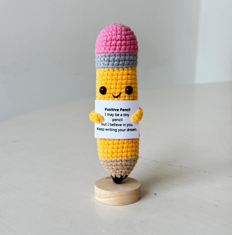 Crochet Pencil Positive, Pencil Plushie Motivational, Gift for Educator & Teacher, Back To School Gift For Student, Desk Decor For Classroom
