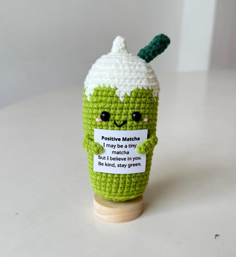 Crochet Matcha Positive, Support Inspirational Matcha Latte Plush, Matcha Lover Gift, Birthday Gifts For Children Family Friend Coworkers