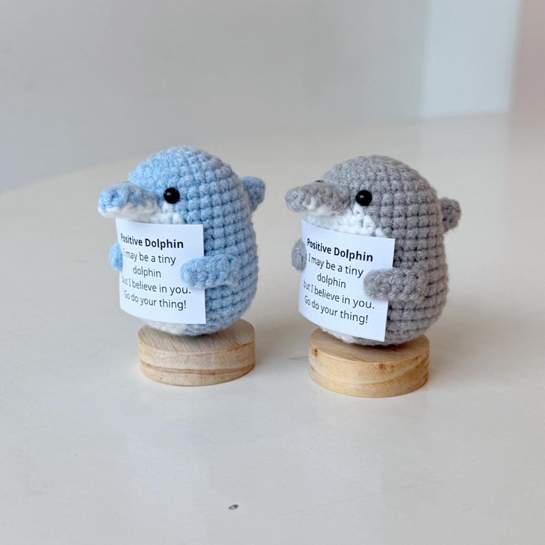 Handmade Positive Dolphin, Supportive Dolphin Crochet, Funny Best Friend Teacher, Coworker, Gifts For Her, Sea Animal Supportive Gifts