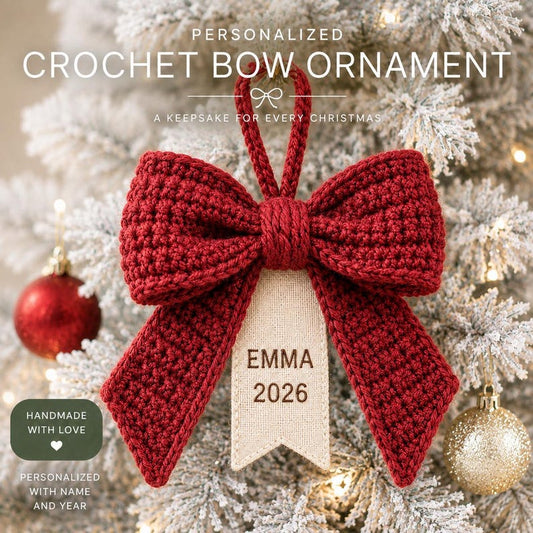 Personalized Crochet Bow Ornament, Custom Name Christmas Ornament, 2026 Christmas Keepsake, Handmade Bow Tree Decor, Family Holiday Gift